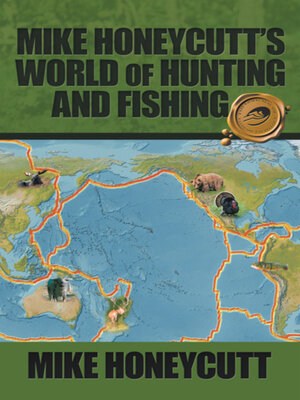 cover image of Mike Honeycutt's World of Hunting and Fishing